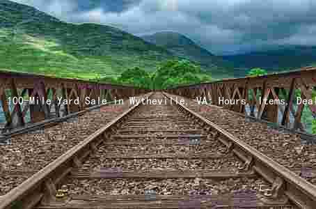 100-Mile Yard Sale in Wytheville, VA: Hours, Items, Deals, and Organizer Contact Info